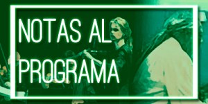 Cabecera de la sección "Notas al programa".