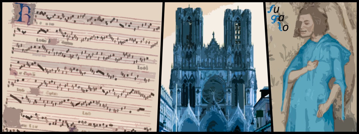 "Misa de Nuestra Señora", Catedral de Reims y Guillaume de Machaut.